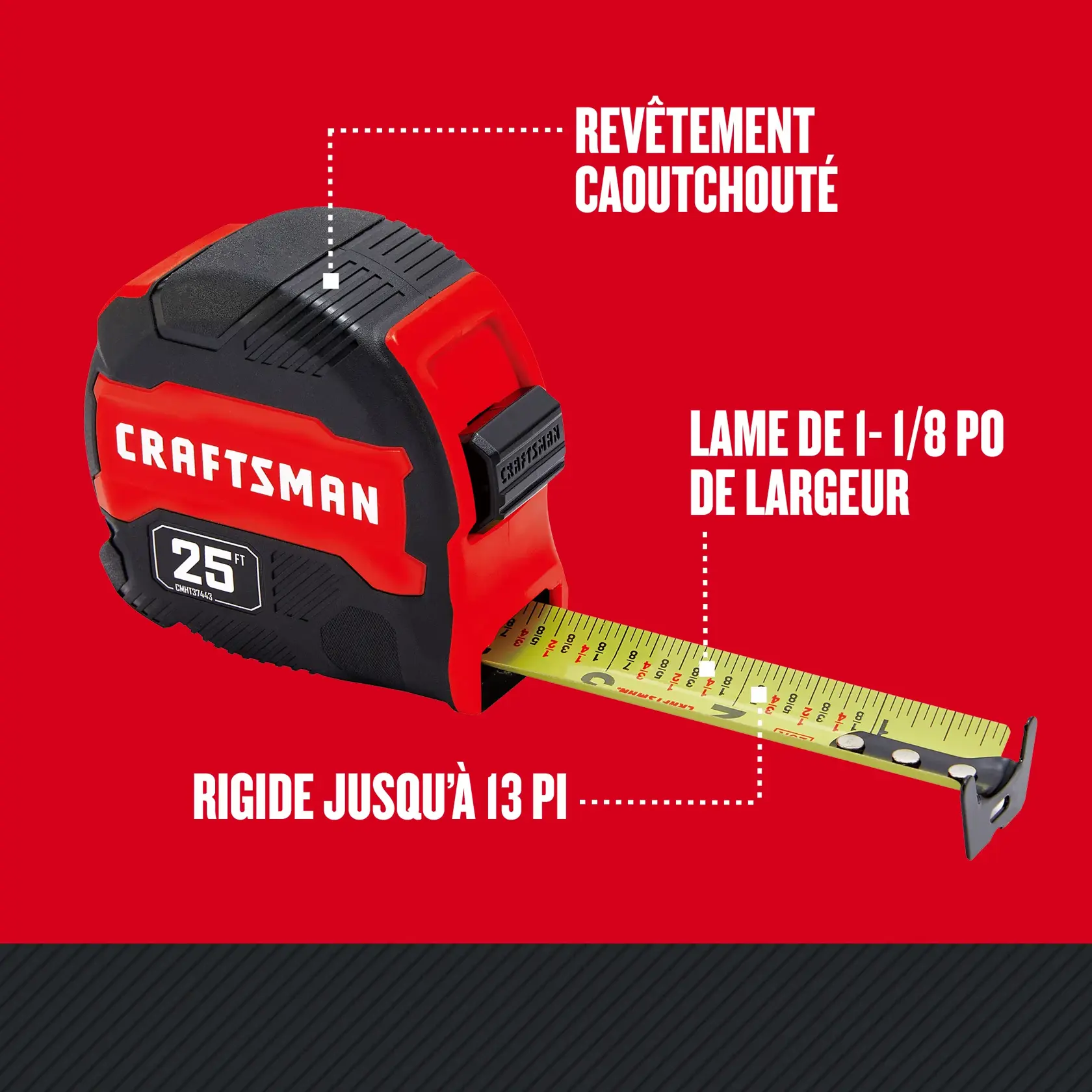 Caractéristiques du ruban à mesurer 25 pi CRAFTSMAN