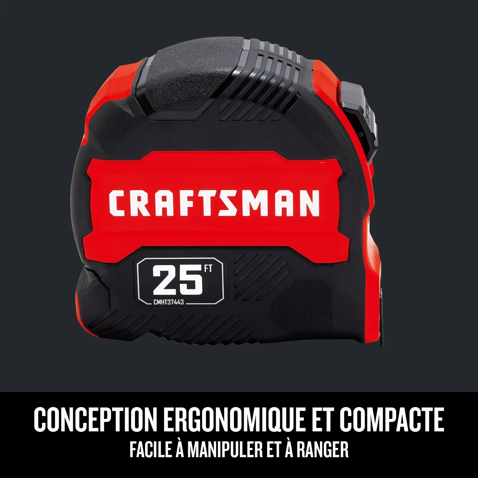 Ruban à mesurer 25 pi CRAFTSMAN, conception ergonomique et compacte