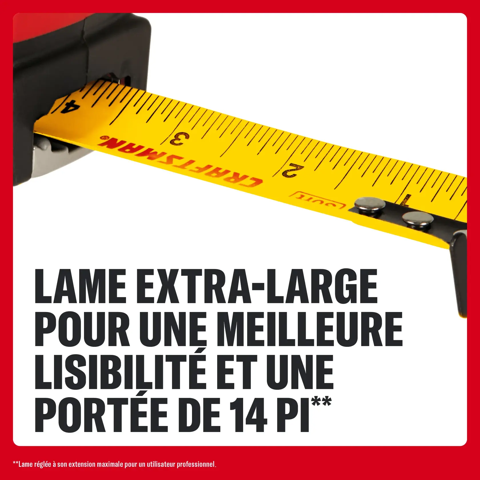 Ruban à mesurer CRAFTSMAN avec lame extra-large pour une meilleure lisibilité et une portée de 14 pieds.