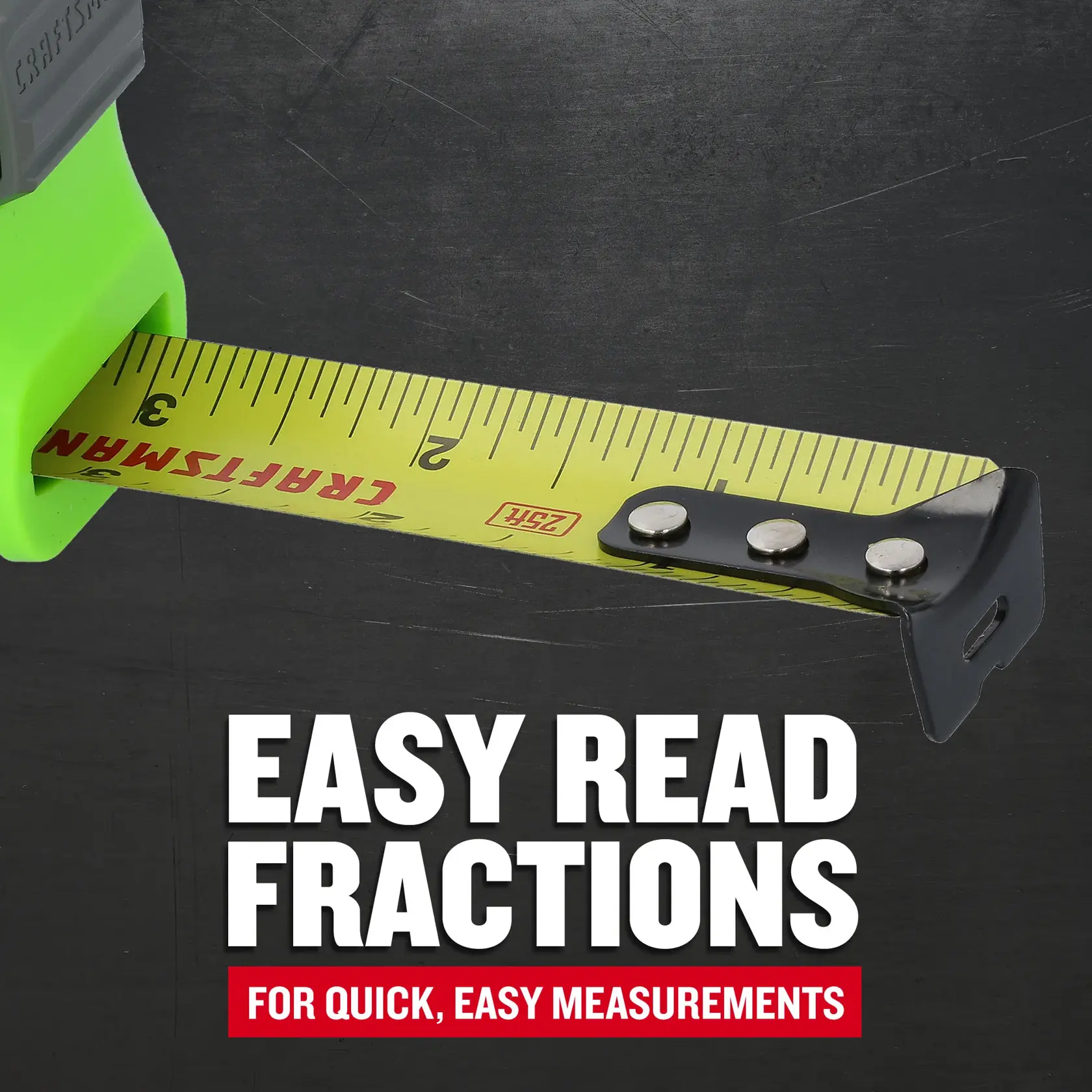 CMHT38225LW Callout: EASY READ FRACTIONS - For quick, easy measurements