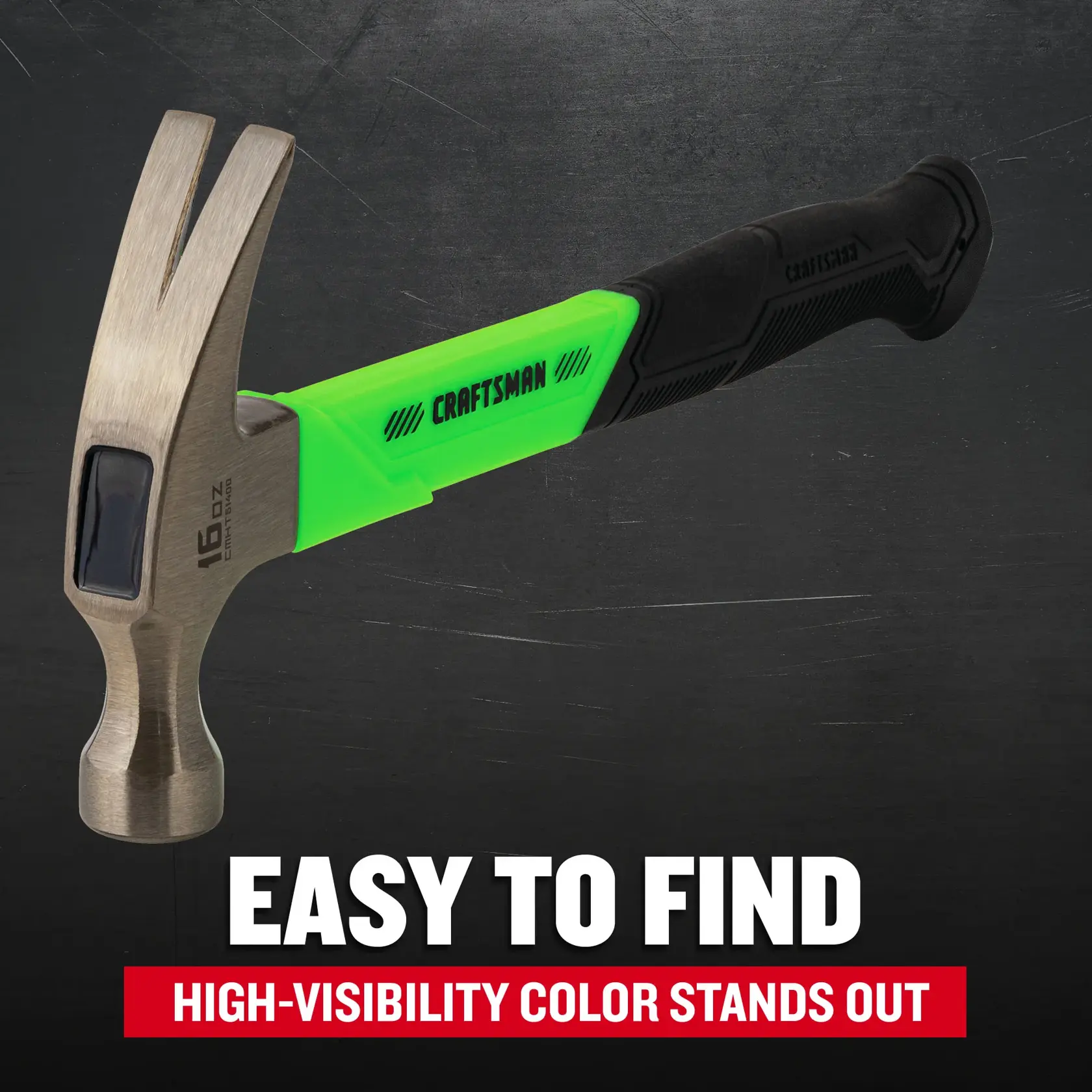 CMHT51400LW Callout: EASY TO FIND - High-visibility color stands out