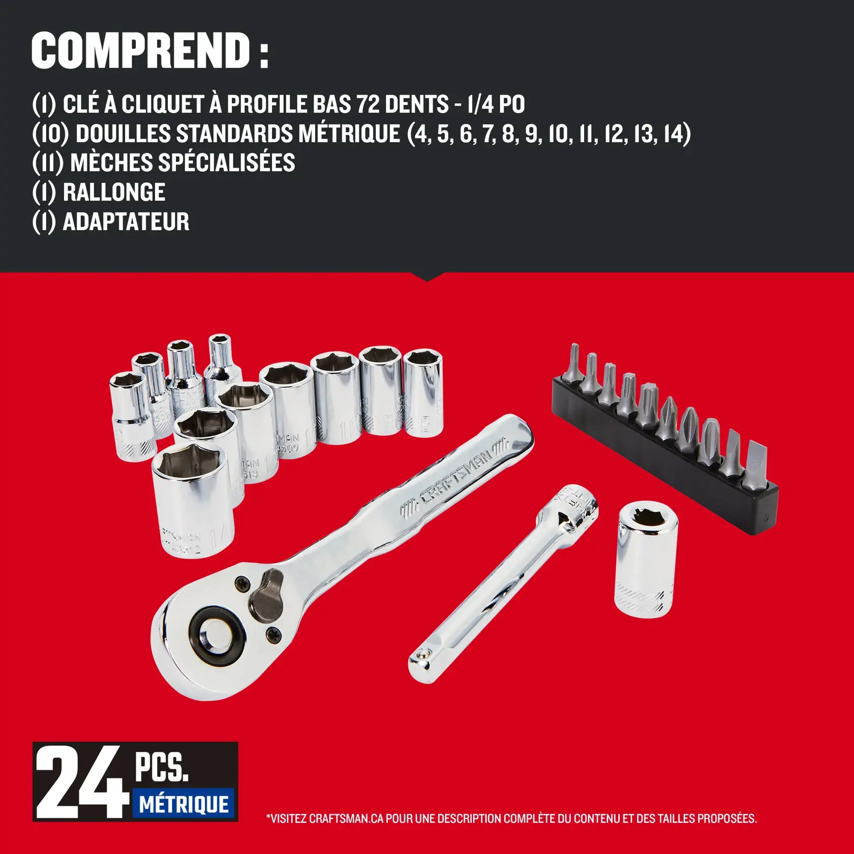 Contenu de l'ensemble d'outils pour mécanicien 24 pièces à profil bas 1/4 po CRAFTSMAN