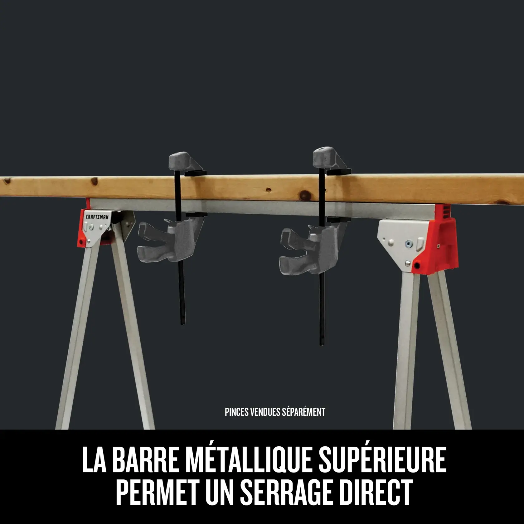 Tréteau métallique représenté avec du bois serré sur une barre, avec un texte soulignant la capacité de serrer les matériaux en place