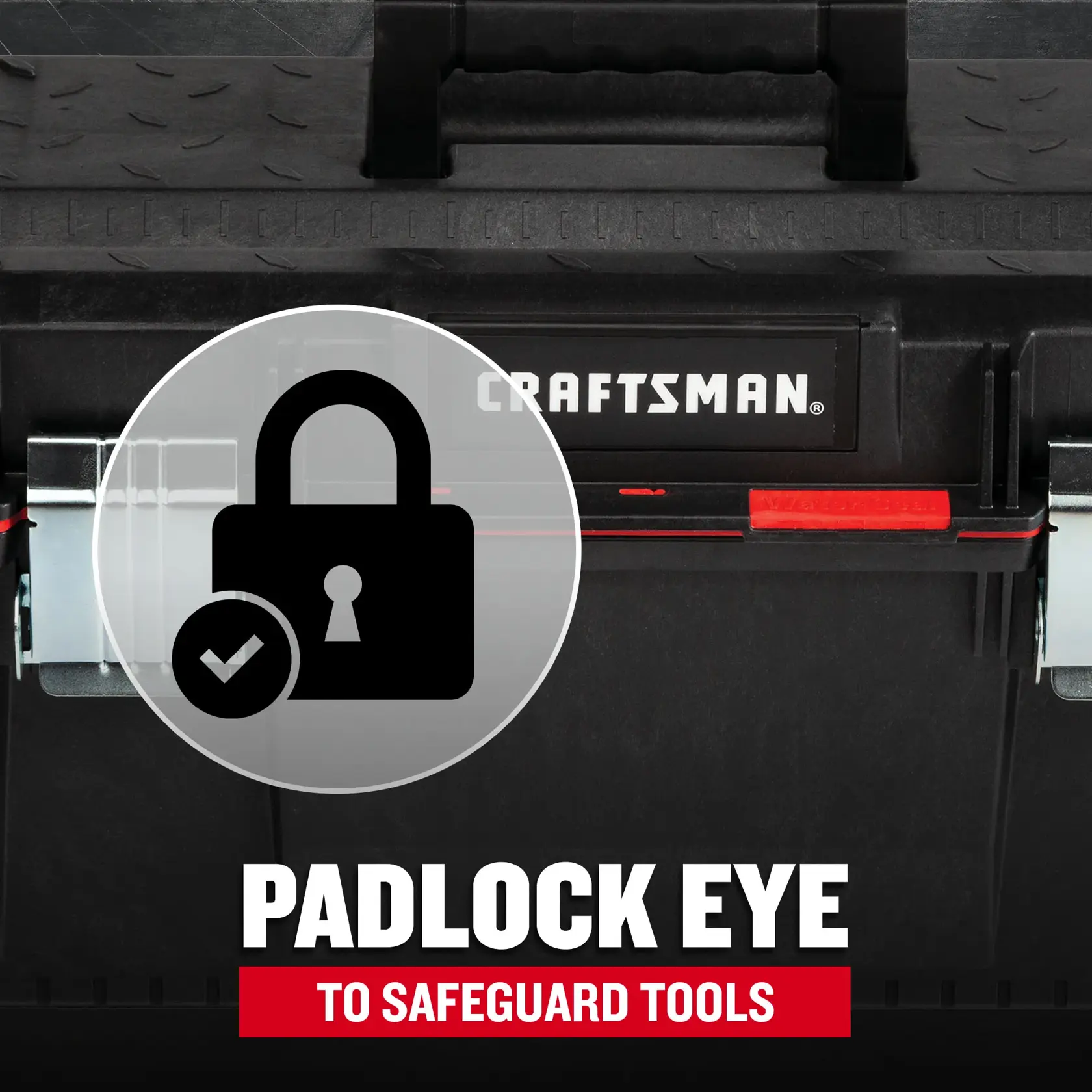 Close-up image of a black Craftsman toolbox featuring a sturdy handle and metal latches. There is a graphical icon of a padlock with a checkmark overlayed, emphasizing the 'Padlock Eye' feature for safeguarding tools. Text at the bottom reads: 'Padlock Eye to Safeguard Tools.'